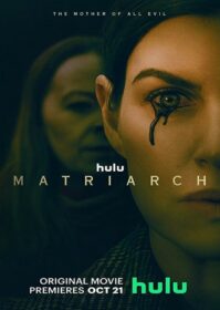 Matriarch (2022) หัวหน้าเผ่า