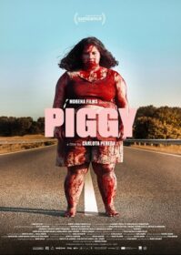 Piggy (2022) อ้วน ฆ่า ล่า เลือด