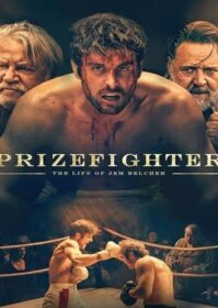 Prizefighter The Life of Jem Belcher (2022) สังเวียนสู้เพื่อแชมป์