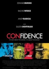 Confidence (2003) คอนฟิเด็นซ หักหลังปล้น
