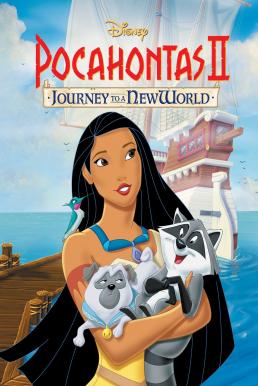 Pocahontas 2 Journey to a New World (1998) โพคาฮอนทัส ภาค 2