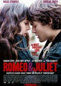 Romeo & Juliet (2013) โรมิโอ แอนด์ จูเลียต