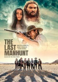 The Last Manhunt (2022) การล่าครั้งสุดท้าย