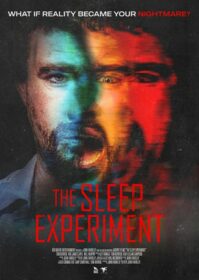 The Sleep Experiment (2022) 30 วัน ทดลองนรก!