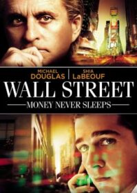 Wall Street Money Never Sleeps (2010) วอล สตรีท เงินอำมหิต ภาค 2