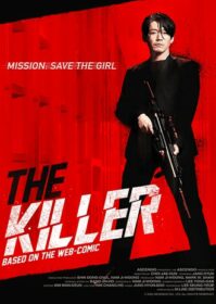 The Killer A Girl Who Deserves to Die (2022) อย่าปลุกเสือหลับ หากไม่พร้อมรับความตาย