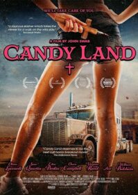 Candy Land (2022) แคนดี้แลนด์
