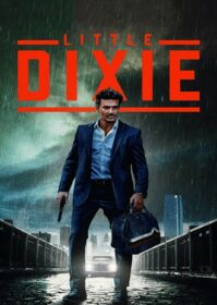 Little Dixie (2023) ดิ๊กซี่น้อย